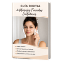 Guía Digital de Masajes Faciales Linfáticos